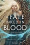 A Fate Inked in Blood - Die Skaland-Saga, Band 1 (Epische Romantasy)