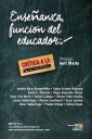 Enseñanza, función del educador