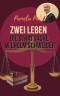 Zwei Leben - Die Strafsache Wilhelm Schweiger