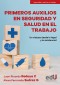 Primeros auxilios en seguridad y salud en el trabajo