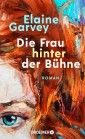 Die Frau hinter der Bühne