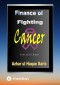 Finance of Fighting Cancer