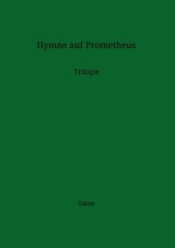 Hymne auf Prometheus