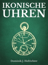 Ikonische Uhren