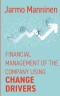 Financial management of the company with change drivers