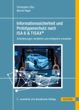 Informationssicherheit und Prototypenschutz nach ISA 6 & TISAX®