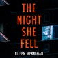 The Night She Fell