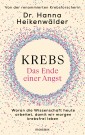 Krebs - Das Ende einer Angst