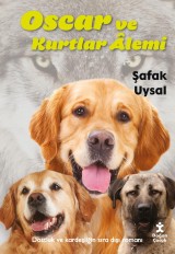 Oscar Ve Kurtlar Alemi