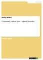 Corporate culture and cultural diversity