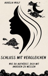 Schluss mit Vergleichen