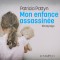 Mon enfance assassinée