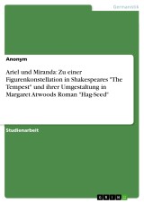 Ariel und Miranda: Zu einer Figurenkonstellation in Shakespeares 