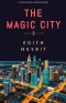 The Magic City