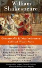 Gesammelte Historiendramen / Collected History Plays - Zweisprachige Ausgabe (Deutsch-Englisch)