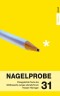 Nagelprobe 31