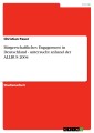 Bürgerschaftliches Engagement in Deutschland - untersucht anhand der ALLBUS 2004