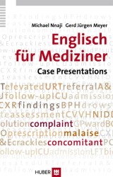 Englisch für Mediziner: Case Presentations