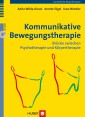 Kommunikative Bewegungstherapie