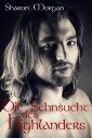 Die Sehnsucht des Highlanders