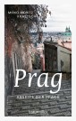 Prag abseits der Pfade