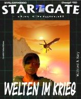 STAR GATE 049: Welten im Krieg