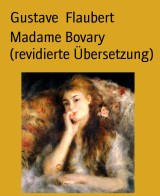 Madame Bovary (revidierte Übersetzung)