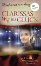 Clarissas Weg ins Glück - Ein Fürstenherz-Roman