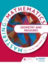Mastering Mathematics - Geometry & Measures