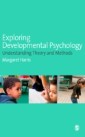 Exploring Developmental Psychology