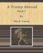 A Tramp Abroad: Book I