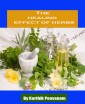 The healing effect of herbs