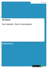 Last Samurai - Eine Genreanalyse