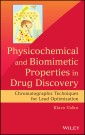 Physicochemical and Biomimetic Properties in Drug Discovery