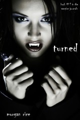 Turned (Book #1 in the Vampire Journals)