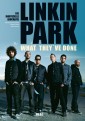 Linkin Park - What they've done