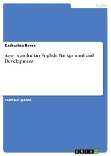 American Indian English: Background and Development