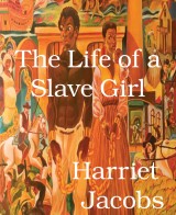 The Life of a Slave Girl