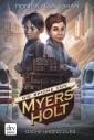 Die Spione von Myers Holt - Rache Undercover