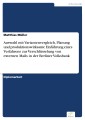 Auswahl mit Variantenvergleich, Planung und produktionswirksame Einführung eines Verfahrens zur Verschlüsselung von externen Mails in der Berliner Volksbank