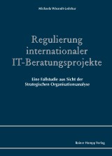 Regulierung internationaler IT-Beratungsprojekte