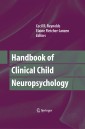Handbook of Clinical Child Neuropsychology