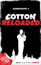 Cotton Reloaded - Sammelband 04
