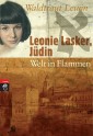 Leonie Lasker, Jüdin - Welt in Flammen