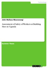 Assessment of Safety of Workers at Building Sites in Uganda