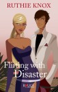 Flirting with Disaster: A Rouge Contemporary Romance