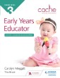 CACHE Level 3 Early Years Educator for the Classroom-Based Learner