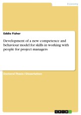 Development of a new competence and  behaviour model for skills in working with people for project managers