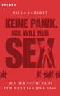 Keine Panik, ich will nur Sex