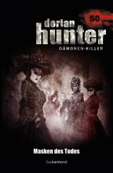 Dorian Hunter 50 - Masken des Todes